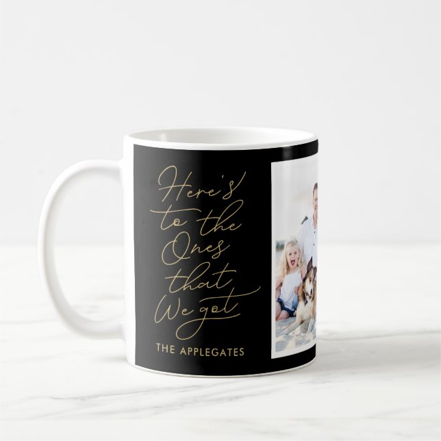 What We Got EDITABLE COLOR Custom Photo Mug (Left)