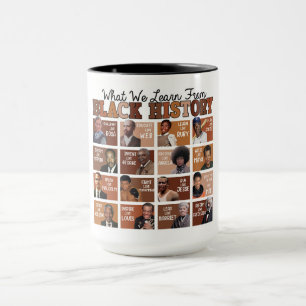 What We Learn from Black History Collage  Mug
