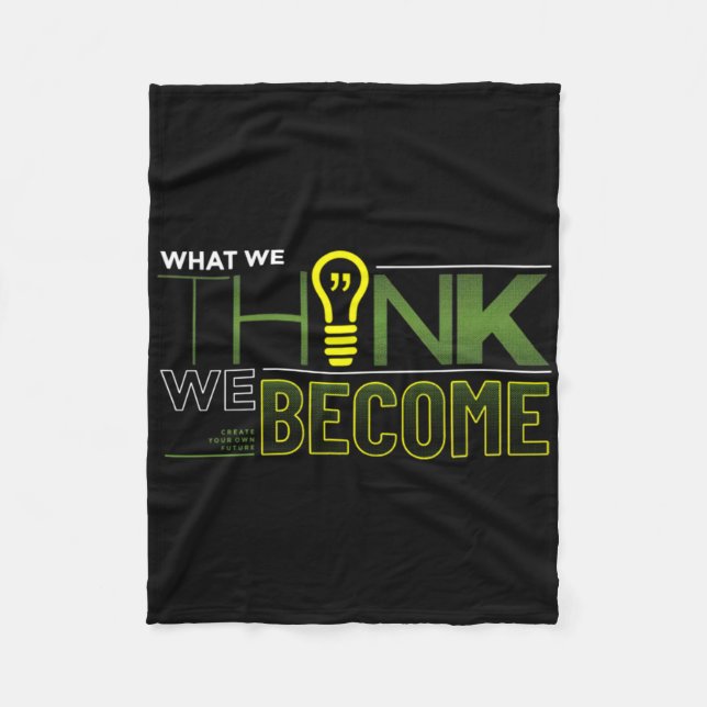 What We Think We Become Sticker  Fleece Blanket (Front)