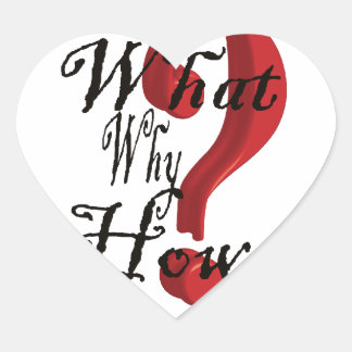 what why how Question Mark Heart Sticker