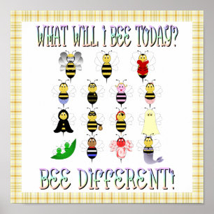What Will I Bee Today Poster