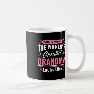 What World's Greatest Grandma Looks Like Mothers D Coffee Mug