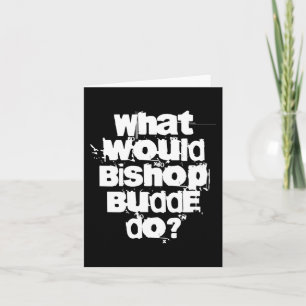 What Would Bishop Budde Do Card