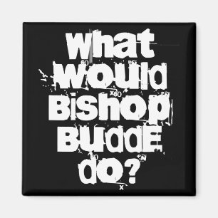 What Would Bishop Budde Do Magnet
