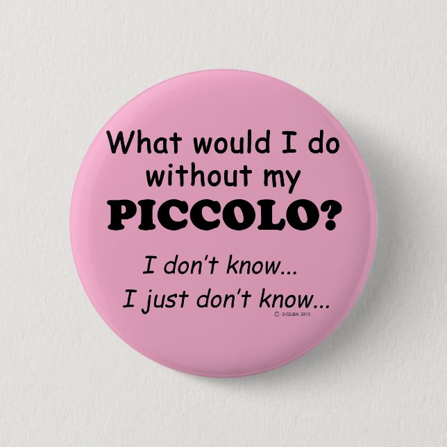 What Would I Do, Piccolo 6 Cm Round Badge (Front)