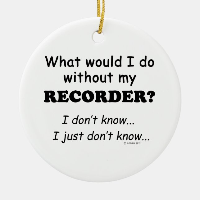 What Would I Do, Recorder Ceramic Tree Decoration (Front)