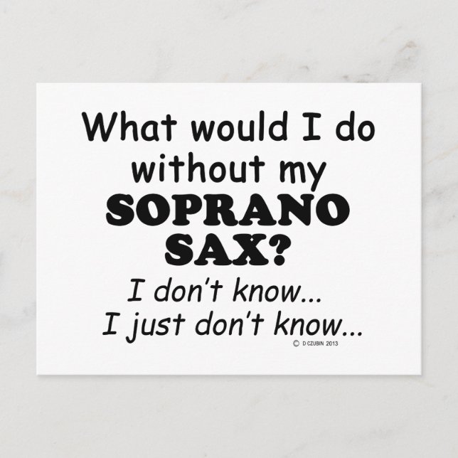 What Would I Do, Soprano Sax Postcard (Front)