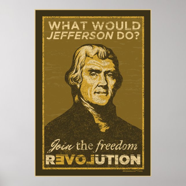 What Would Jefferson Do? Poster (Front)