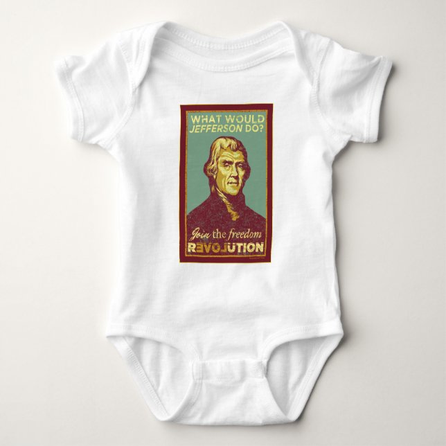 What Would Jefferson Do? Shirt (Front)