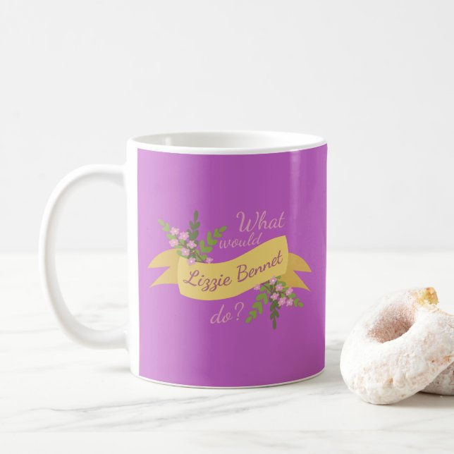 What Would Lizzie Bennet Do? II Coffee Mug (With Donut)