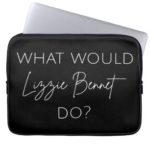 What Would Lizzie Bennet Do? Laptop Sleeve