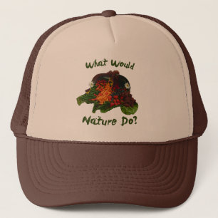 What Would Nature Do Trucker Hat