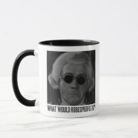 What would Robespierre do?