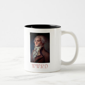 What Would Robespierre Do? Two-Tone Coffee Mug