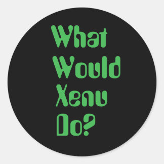 What Would Xenu Do? WWXD Classic Round Sticker