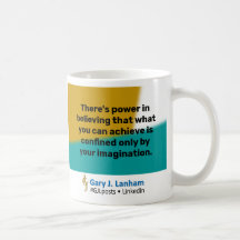 "What You Can Achieve" Mug