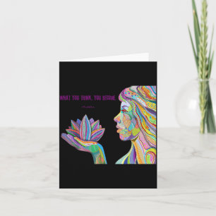 What You Think You Become Buddha Quotes Quotes Card