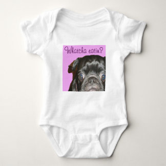 Whatcha Eatin Pug Baby Bodysuit