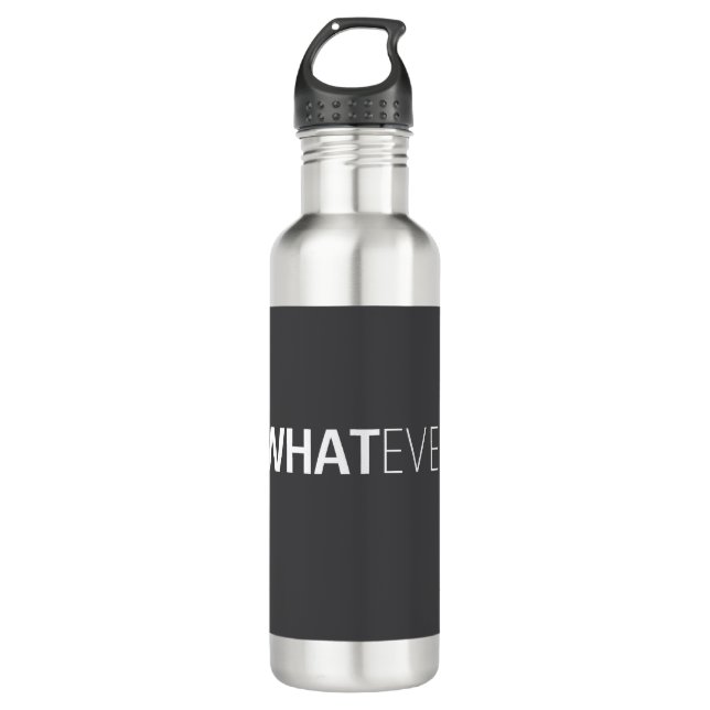 'WHATEVER' BLACK STAINLESS STEEL WATER BOTTLE (Front)