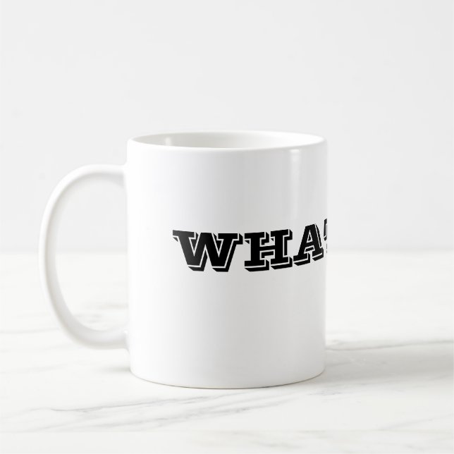 WHATEVER Coffee Mug (Left)
