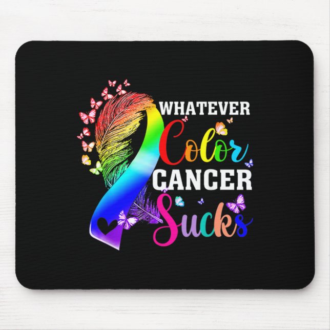 Whatever Colour Cancer Sucks Awareness Colourful Mouse Pad (Front)