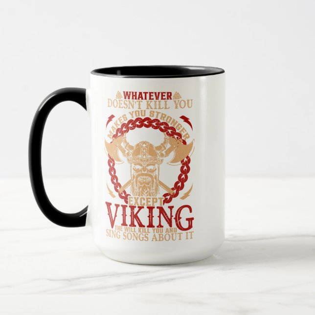 Whatever Doesn’t Kill You Makes You Stronger – Mug (Left)