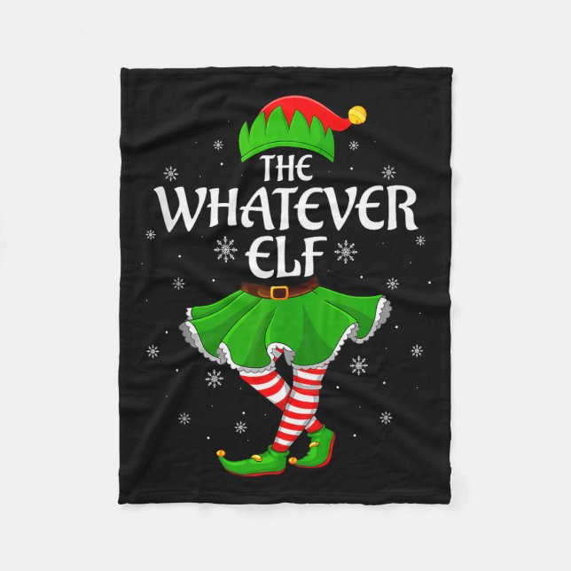 Whatever Elf Christmas Family Girls Women Elf Squa Fleece Blanket (Front)