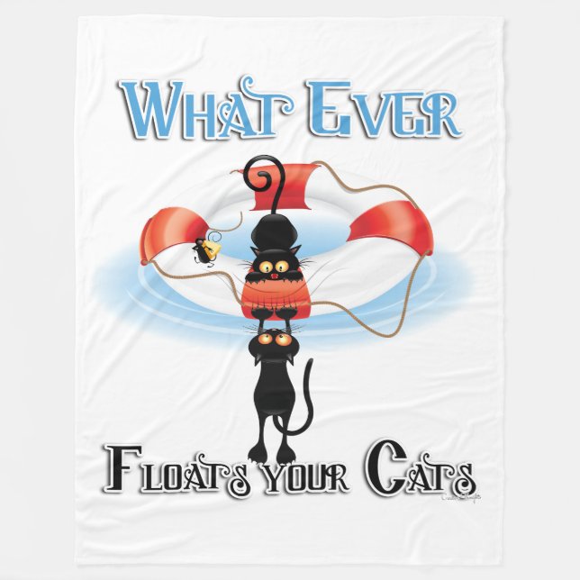 WhatEver Floats your Cats 2 Fleece Blanket (Front)