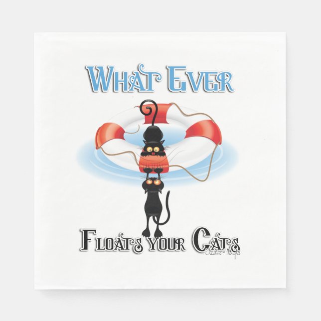 WhatEver Floats your Cats Napkin (Front)