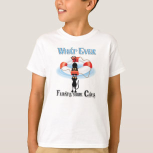 WhatEver Floats your Cats T-Shirt