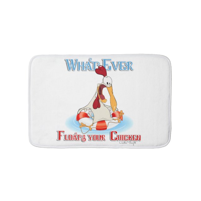 Whatever Floats Your Chicken Bath Mat (Front)