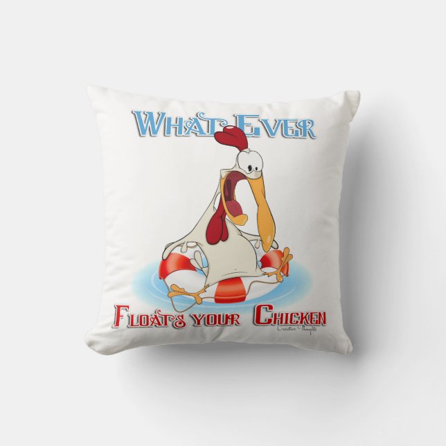 Whatever Floats Your Chicken Cushion (Front)