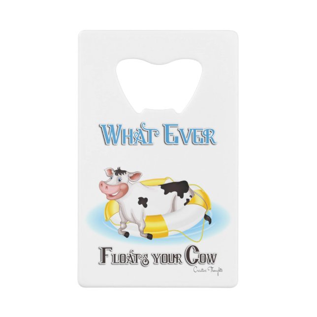 Whatever Floats Your Cow (Front)