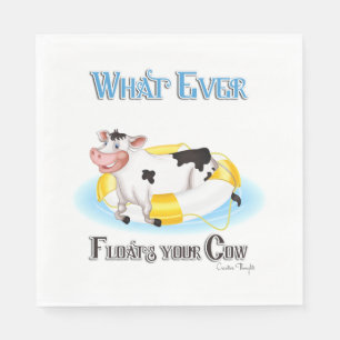Whatever Floats Your Cow Napkin