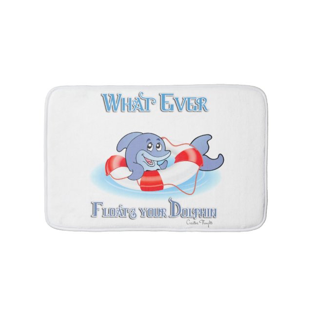 Whatever Floats Your Dolphin Bath Mat (Front)