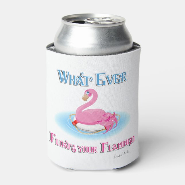 Whatever Floats Your Flamingo 2 Can Cooler (Can Front)