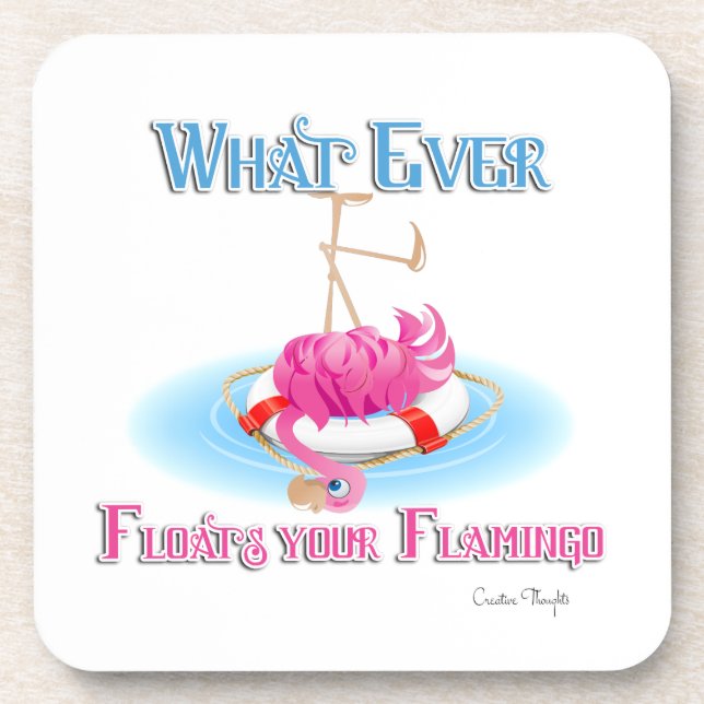 Whatever Floats Your Flamingo Coaster (Front)