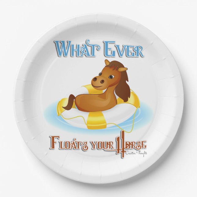Whatever Floats Your Horse 2 Paper Plate (Front)