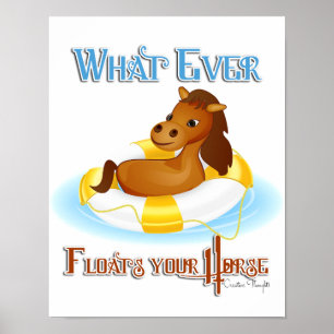 Whatever Floats Your Horse 2 Poster