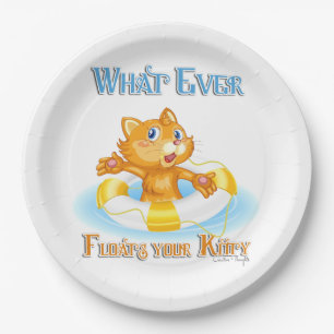 Whatever Floats Your Kitty Paper Plate
