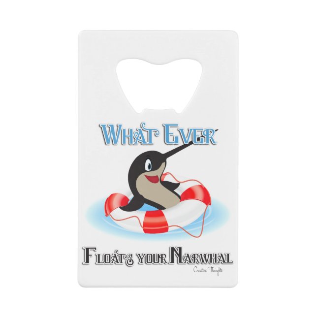 Whatever Floats your Narwhal Meme (Front)