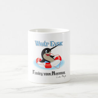 Whatever Floats your Narwhal Meme Coffee Mug