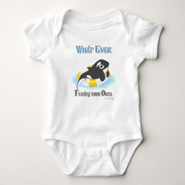 Whatever Floats Your Orca Whale Baby Bodysuit (Front)