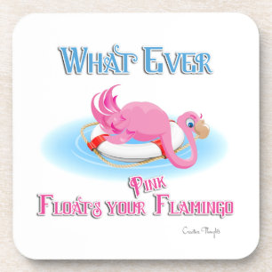 Whatever Floats Your Pink Flamingo Coaster