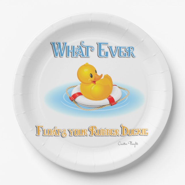 Whatever Floats Your Rubber Duckie Paper Plate (Front)