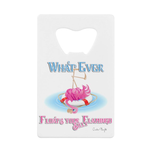 Whatever Floats Your Silly Flamingo (Front)