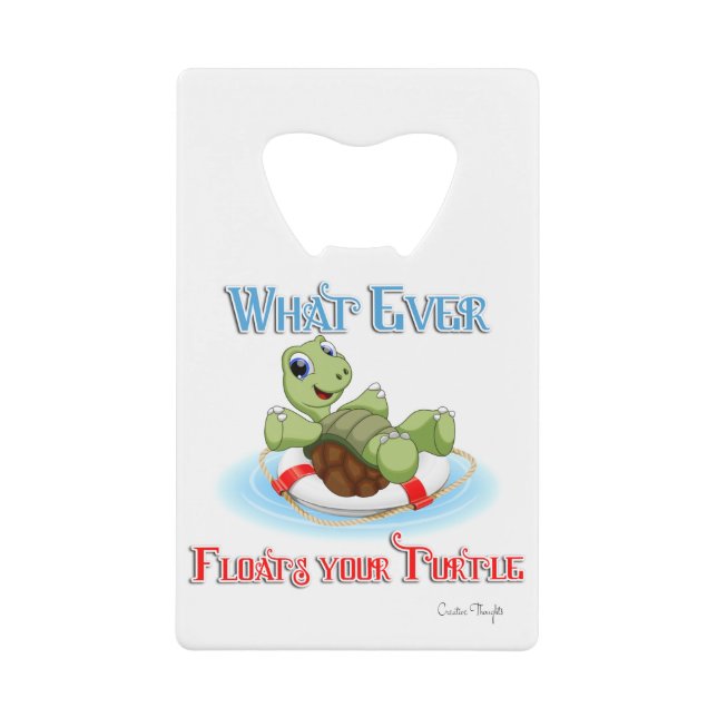 Whatever Floats Your Turtle (Front)