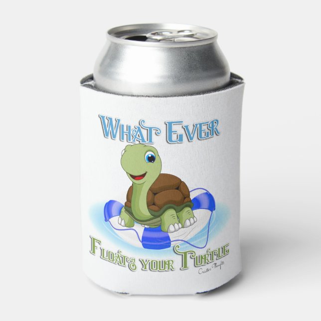 Whatever Floats Your Turtle 2 Can Cooler (Can Front)