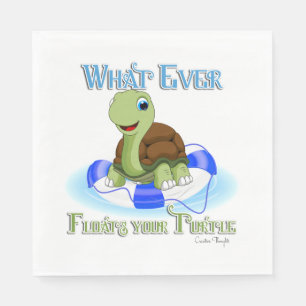 Whatever Floats Your Turtle 2 Napkin
