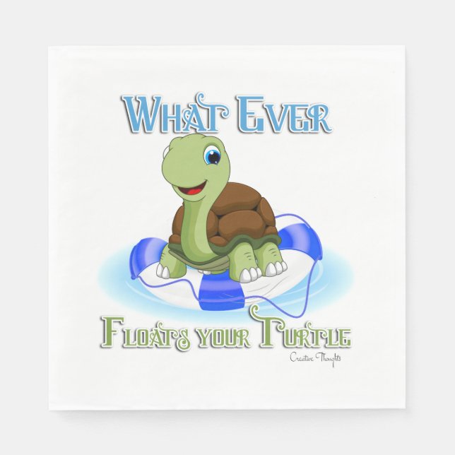 Whatever Floats Your Turtle 2 Napkin (Front)
